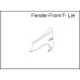 Fender-Front ( Front Fender LH )  